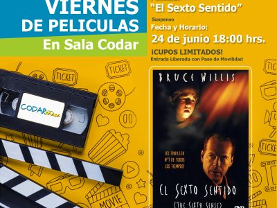 Viernes 24 de junio Cine: El Sexto Sentido