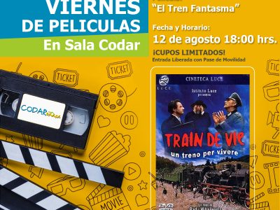 Cine 12 de agosto 18:00 hrs. “El tren fantasma”