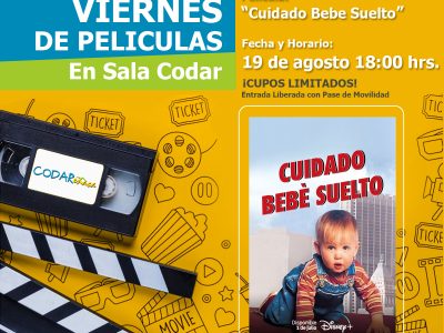 Cine 19 de agosto 18:00 hrs. “Cuidado Bebe Suelto”