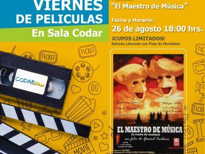 Cine 26 de agosto 18:00 hrs. “El Maestro de Música”