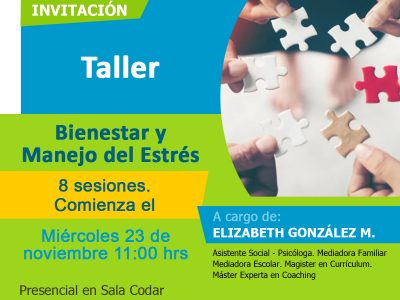 Taller de Bienestar y Manejo del Estrés. 23 de noviembre 11:00 hrs