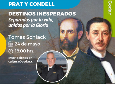 24 de mayo: “Conferencia Prat y Condell. Destinos Inesperados”