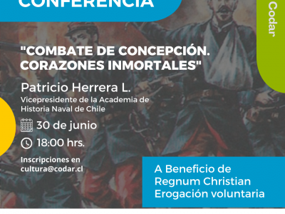 Viernes 30 de Junio 18:00 hrs. Conferencia “Combate de Concepción”