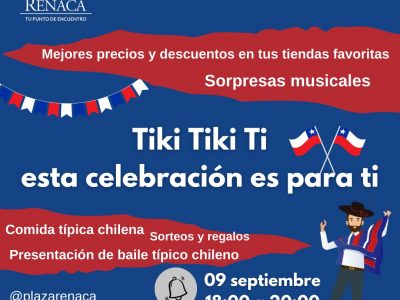 9 de septiembre, 18:00 hrs. “Celebra en Plaza Reñaca”
