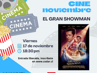 Cine: El Gran Showman. 17 de noviembre