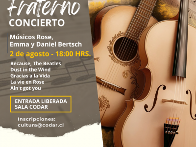 Concierto Fraterno 2 de agosto – 18:00 HRS.